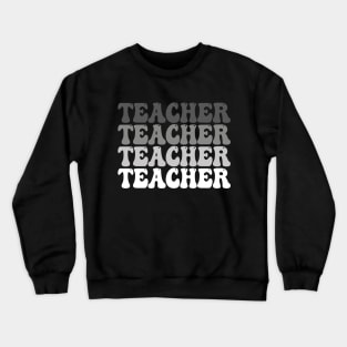 Teacher School Art Math Band Science English Educators Crewneck Sweatshirt